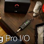iRig Pro I/O - IKのモバイル・オーディオ/MIDIインターフェイス